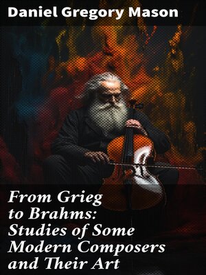cover image of From Grieg to Brahms
